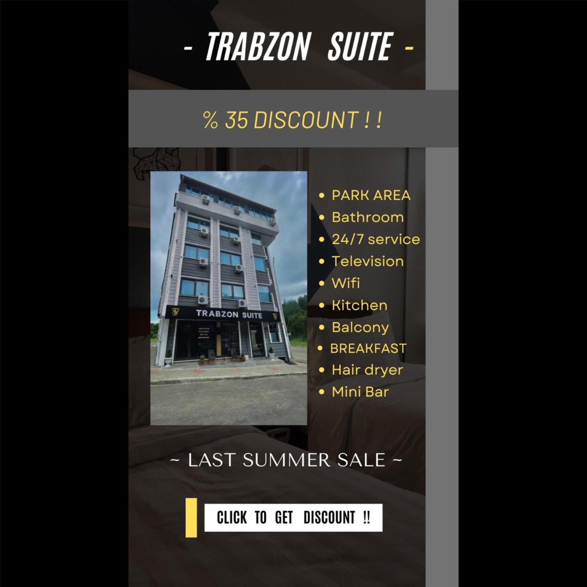 Trabzon Suıte Exterior foto